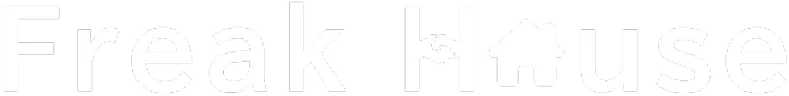 Freak Houseとは